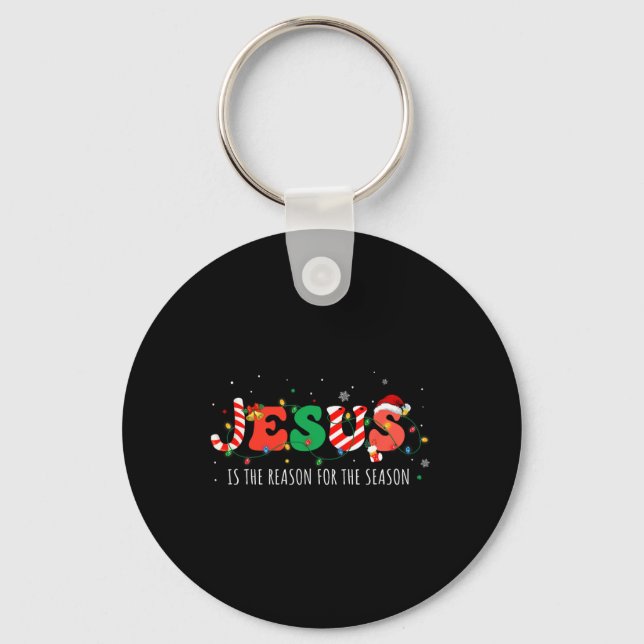 Chaveiro Jesus É A Razão Para A Época Da Fé Cristã (Frente)