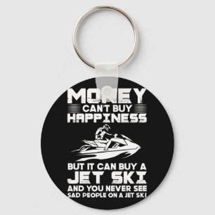 Chaveiro Jet Skiing Money não pode Comprar a felicidade, ma