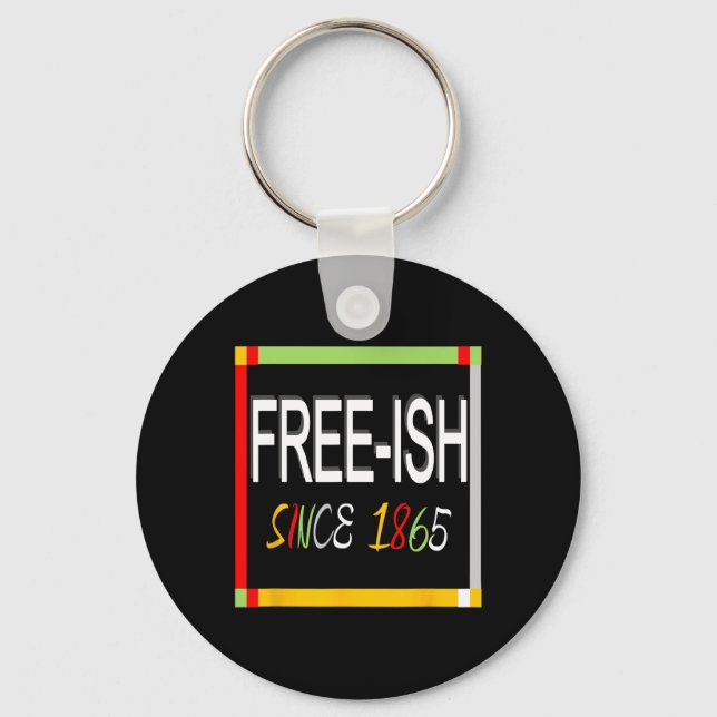Chaveiro Juneteenth Livre-ish 1865 Liberdade Emancipação Pr (Frente)