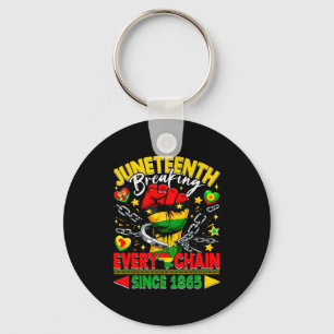 Chaveiro Juneteenth quebrando todas as correntes desde 1865