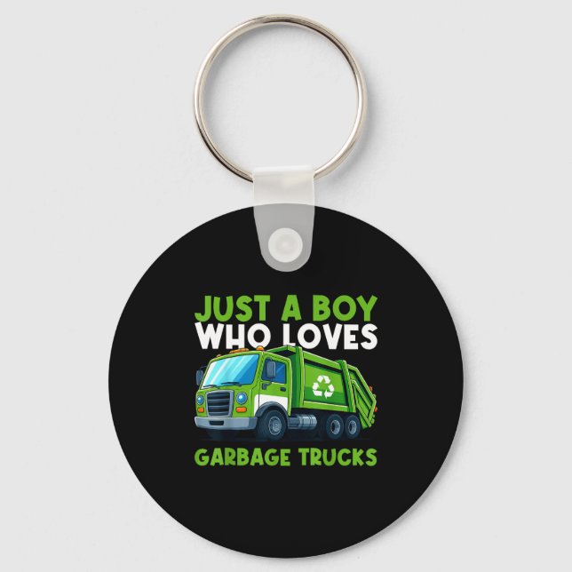 Chaveiro Just A Boy Who Loves Garbage Truck Traruck Boys Ki (Frente)