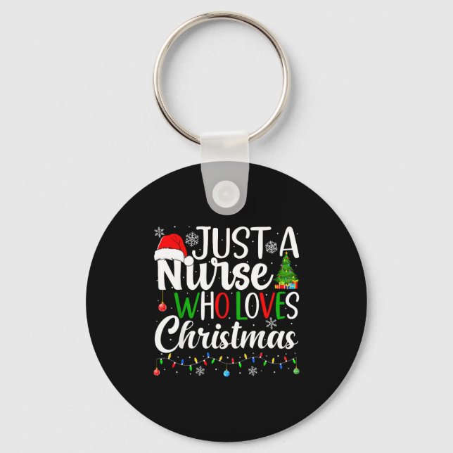 Chaveiro Just A Nurse Who Loves Christmas Rn Nursing Christ (Frente)