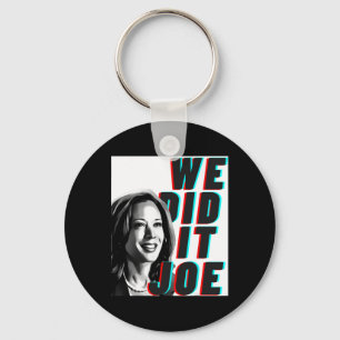 Chaveiro Kamala Harris &#';Nós fizemos isso Joe&#; Design m
