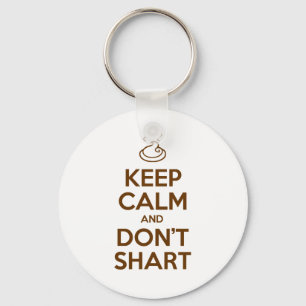 Chaveiro Keep Calm and Don't Shart