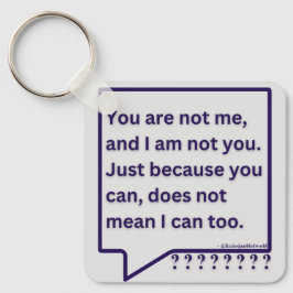 Chaveiro Keyring com poema de pensamento diz "Tu não és eu"