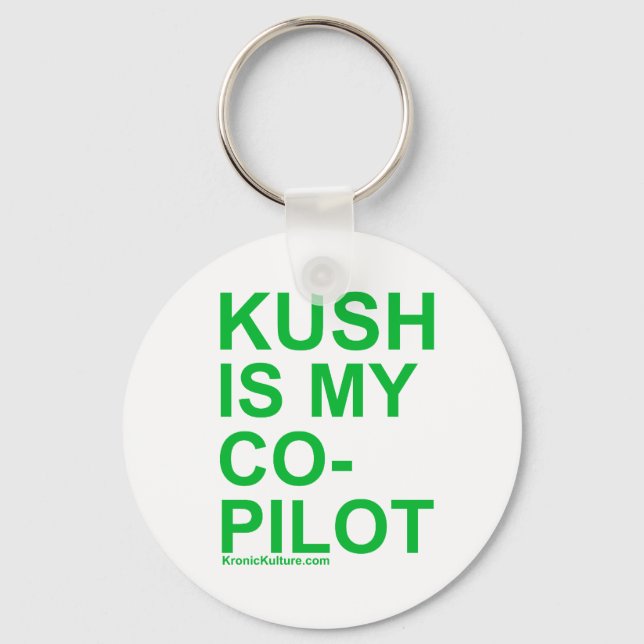 Chaveiro KushIsMyCoPilot (Frente)