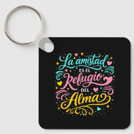 Chaveiro La amistad es el refugio del alma