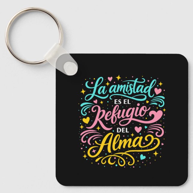Chaveiro La amistad es el refugio del alma (Frente)