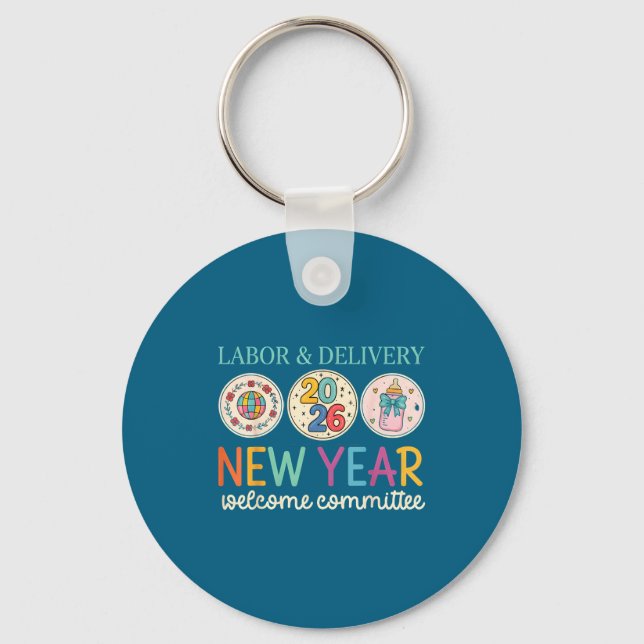 Chaveiro Labor &amp; Delivery 2026 New Year Welcome Committ (Frente)