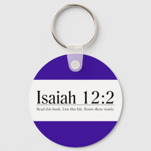 Chaveiro Leia a Bíblia Isaiah 12:2