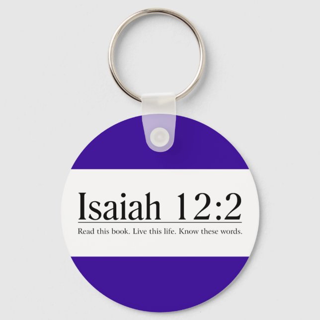 Chaveiro Leia a Bíblia Isaiah 12:2 (Frente)