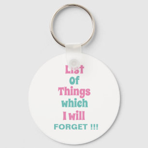 Chaveiro Lembrete engraçado para Pessoas esquecidas Não se