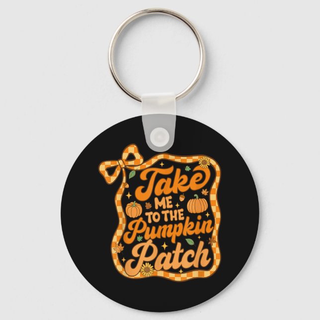 Chaveiro Leve-Me Ao Pumpkin Patch De Ação De Graças Outono  (Frente)