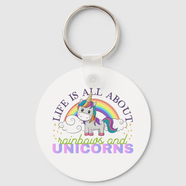 Chaveiro Life is all about rainbow and unicorns (Frente)