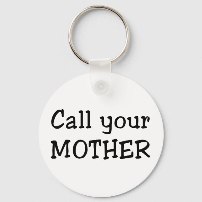 Chaveiro Ligue para sua mãe (Frente)