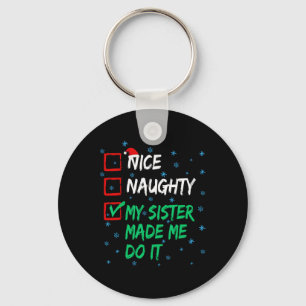 Chaveiro Lista de Natal Legal Safada Minha Irmã Me Fez Faze