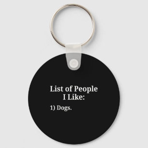Chaveiro Lista de Pessoas de Quem Eu Gosto Cachorro Amante 