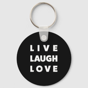Chaveiro Live Laugh Love Legal Inspiração Grap Motivacional