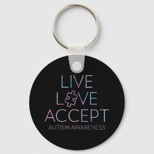 Chaveiro Live, Love, Accept, Autismo Sensibilização T-Shirt
