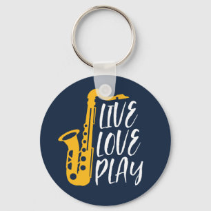 Chaveiro Live Love Play Saxofone Player Jazz Music Lover