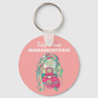 Chaveiro Llavero 5cm Estoy en modo Mamamorfosis
