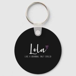 Chaveiro Lola Como Uma Vovó Apenas Engraçada Dia de as mães