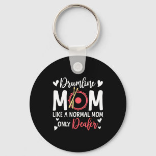 Chaveiro Mãe de Drumline Como Uma Mãe Normal Amante de Bate