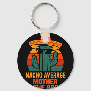 Chaveiro Mãe do noivo nada média nacho, casamento engraçado