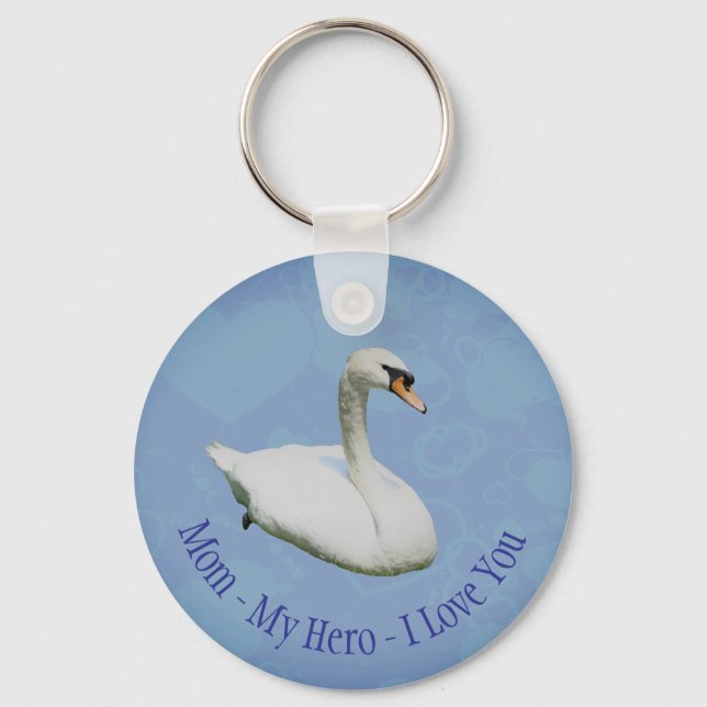 Chaveiro Mãe Meu Herói Eu Te Amo Cisne Real (Frente)