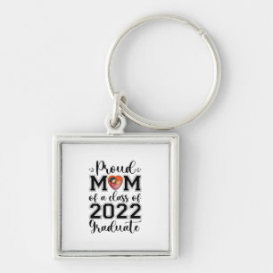 Chaveiro Mãe Orgulhosa De Uma Classe De Formando De 2022