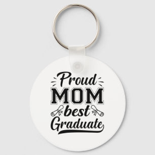 Chaveiro Mãe Orgulhosa Dona do Melhor Formando da Mãe