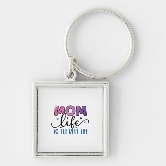 Chaveiro Mãe Presente Mãe A Vida É A Melhor Vida (Frente)