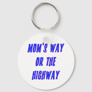 Chaveiro Mães Way ou Highway Say