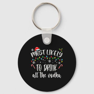 Chaveiro Mais Propenso a Beber Toda a Vodka Natal Bebida