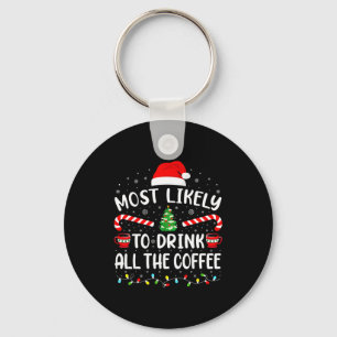 Chaveiro Mais Propenso a Beber Todo o Café do Papai Noel Fa