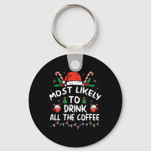 Chaveiro Mais Propenso a Beber Todo o Café do Papai Noel Na