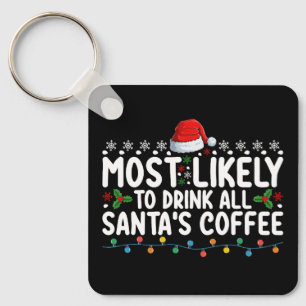 Chaveiro Mais Propenso a Beber Todo o Café do Papai Noel no