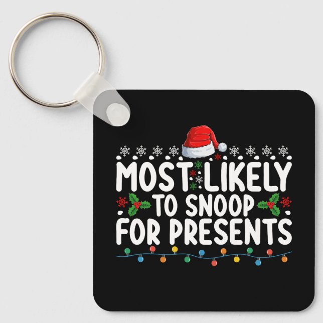 Chaveiro Mais Propenso a Bisbilhotar Presentes de Natal (Frente)