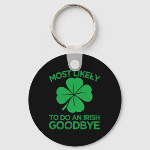 Chaveiro Mais Propenso a Fazer um Adeus Irlandês 12
