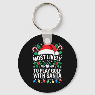 Chaveiro Mais Propenso a Jogar Golfe com Camisa de Papai No