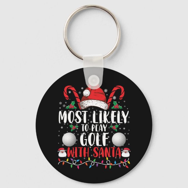 Chaveiro Mais Propenso a Jogar Golfe com o Papai Noel Famíl (Frente)