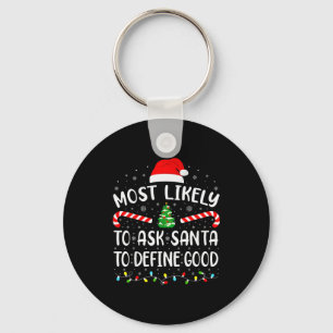 Chaveiro Mais Propenso a Pedir ao Papai Noel para Definir B