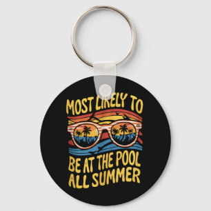 Chaveiro Mais Provável Estar na Piscina Todo Verão Groovy