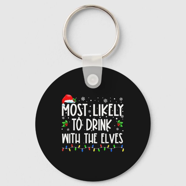 Chaveiro Mais Provável Para Beber Com A Família Elves Elf C (Frente)
