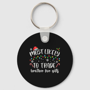 Chaveiro Mais Provável Para Trocar Irmão Por Gifts Family C
