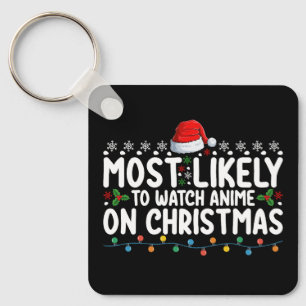 Chaveiro Mais Provável Para Ver Animes Na Família De Natal