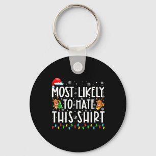 Chaveiro Mais Provável Que Odeie Este Natal Combinado da Fa