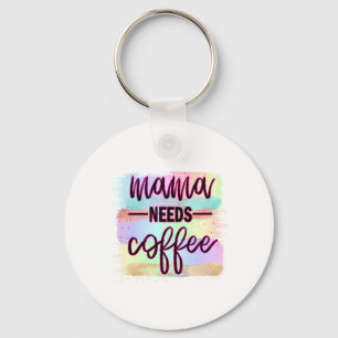Chaveiro Mamãe Dom Precisa De Café
