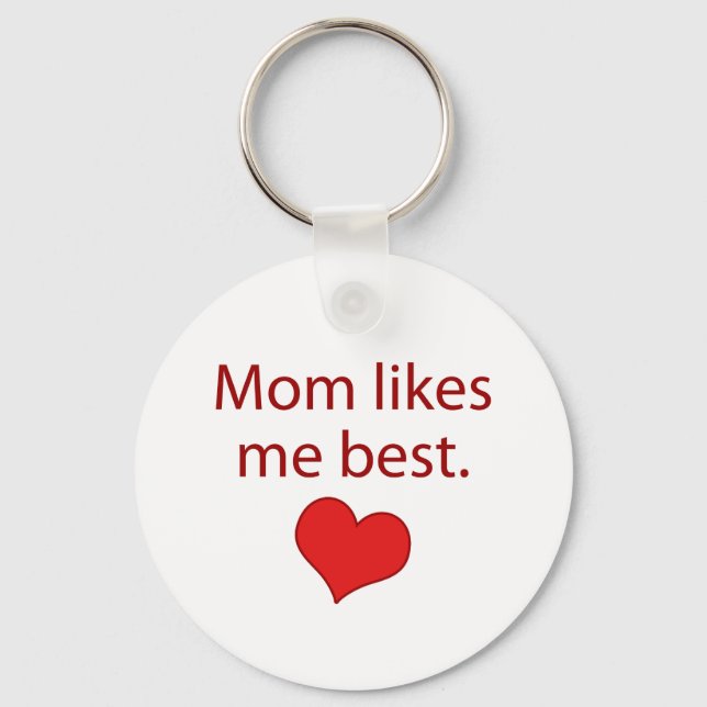 Chaveiro Mamãe gosta mais de mim (Frente)