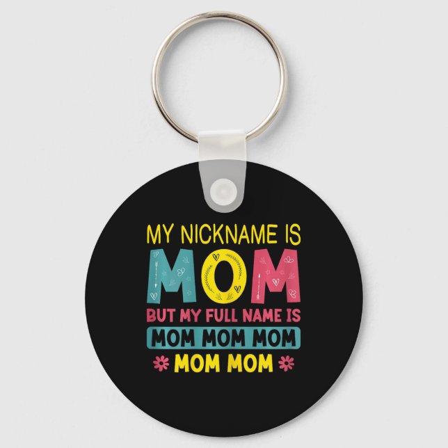 Chaveiro Mamãe, Minha Apelido É O Nome Da Mãe, Mãe Mãe Mãe. (Frente)